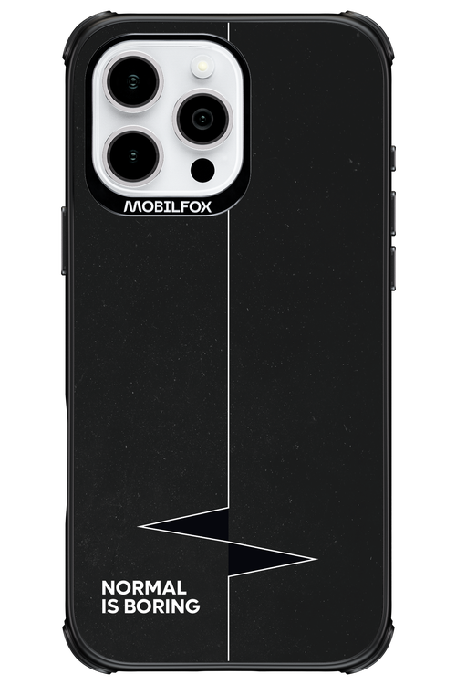 Normal Is Boring - Apple iPhone 16 Pro Max