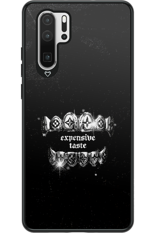 Expensive Taste - Huawei P30 Pro