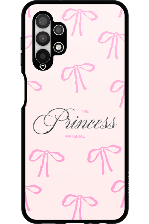 Princess Material - Samsung Galaxy A13 4G