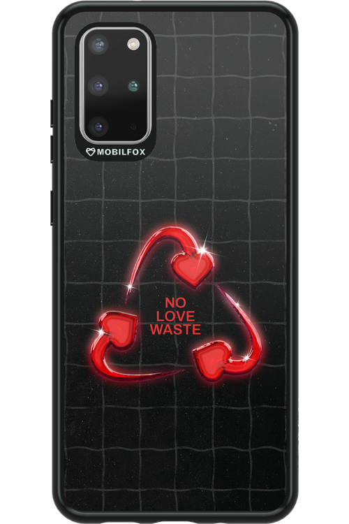 No Love Waste 2.0 - Samsung Galaxy S20+