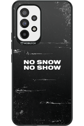 No snow, no show - Samsung Galaxy A53