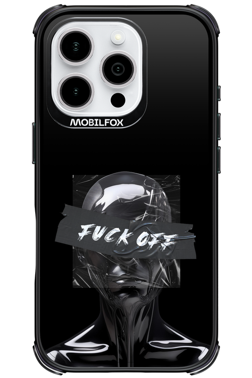 Fuck OFF - Apple iPhone 16 Pro