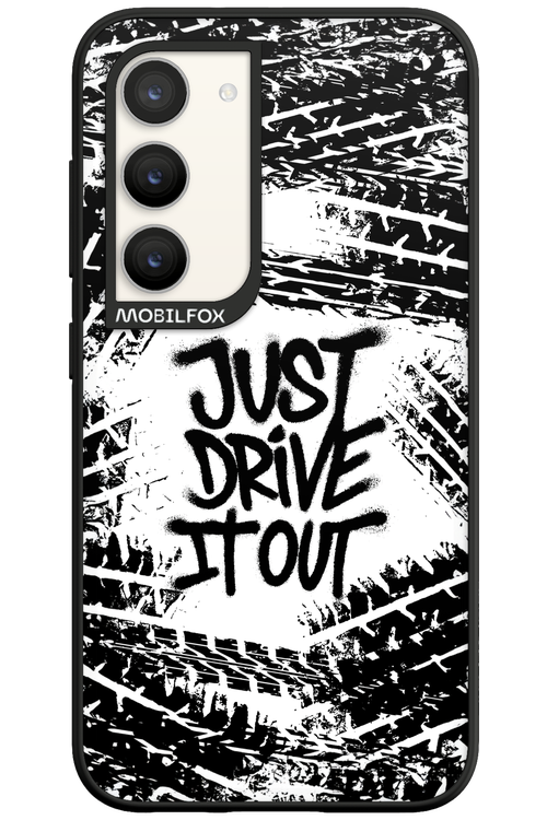 Drive It Out - Samsung Galaxy S23