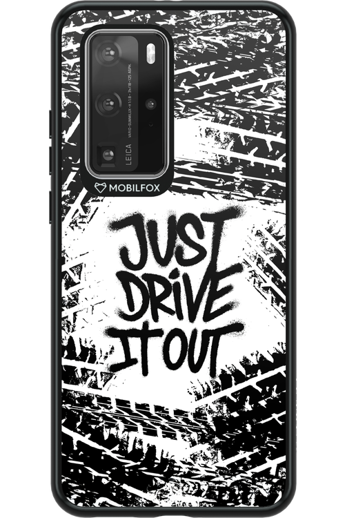 Drive It Out - Huawei P40 Pro