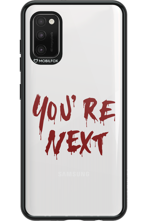 You're Next - Samsung Galaxy A41