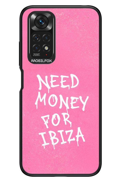 Need money for Ibiza 2.0 - Xiaomi Redmi Note 11/11S 4G