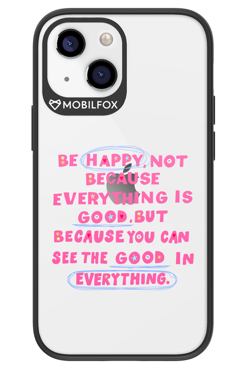 Be Happy - Apple iPhone 13 Mini