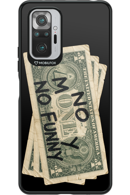 No Money No Funny 2.0 - Xiaomi Redmi Note 10 Pro