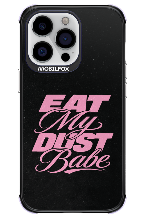 Eat My Dust 2.0 - Apple iPhone 13 Pro