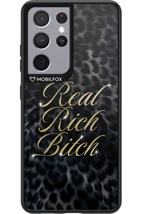 Real Rich Bitch 2.0 - Samsung Galaxy S21 Ultra