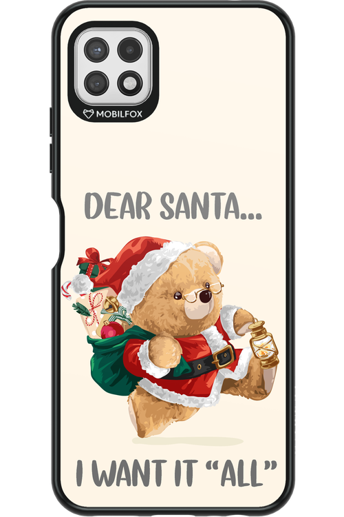 Dear Santa i want it all - Samsung Galaxy A22 5G