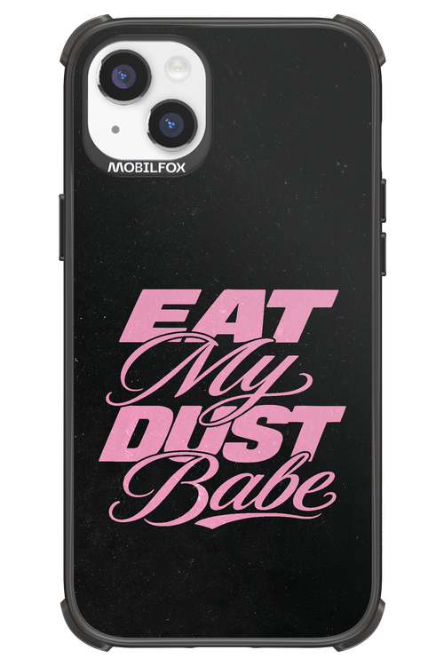 Eat My Dust 2.0 - Apple iPhone 14 Plus