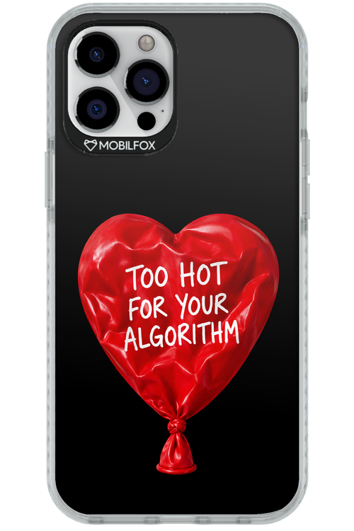 Too Hot 2.0 - Apple iPhone 12 Pro Max