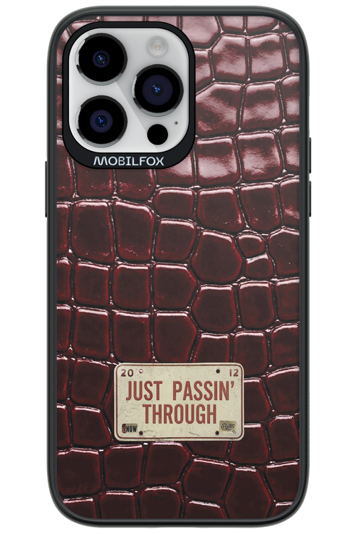 Just passin through 2.0 - Apple iPhone 14 Pro Max