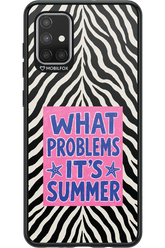 WHAT PROBLEM ITS SUMMER 2.0 - Samsung Galaxy A71