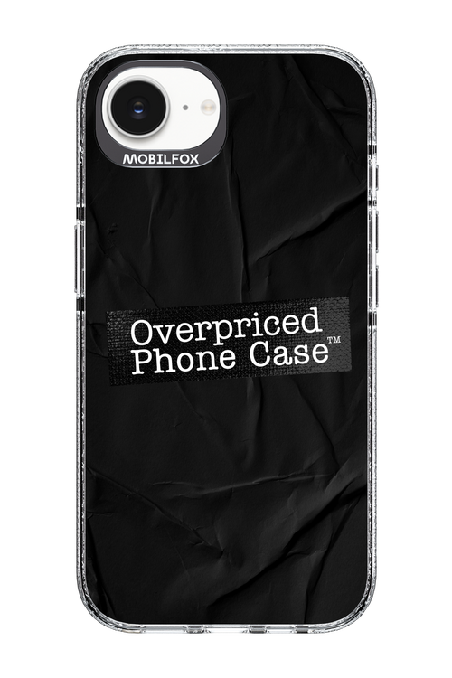 Overpriced Phone Case 2.0 - Apple iPhone 16e
