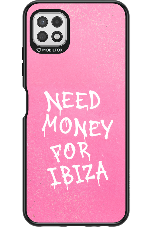 Need money for Ibiza 2.0 - Samsung Galaxy A22 5G