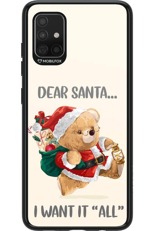 Dear Santa i want it all - Samsung Galaxy A51