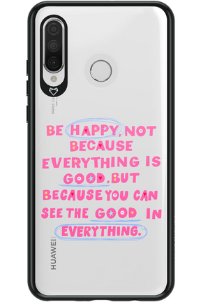 Be Happy 2.0 - Huawei P30 Lite