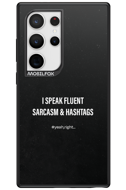 Sarcasm 2.0 - Samsung Galaxy S24 Ultra