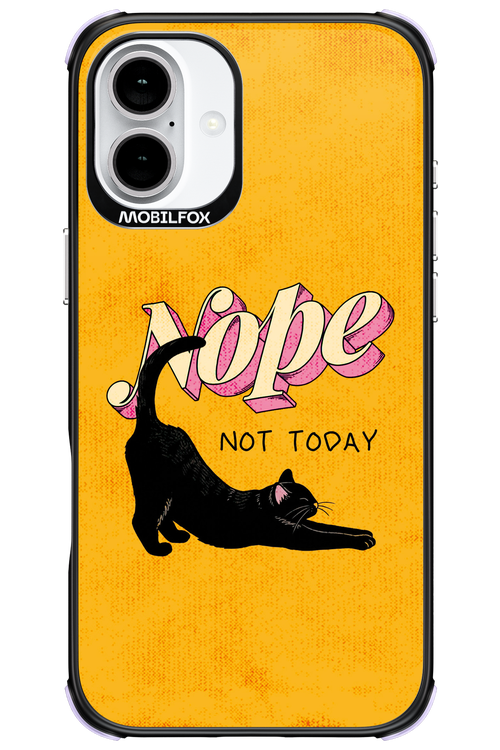 Nope, Not Today 2.0 - Apple iPhone 16 Plus