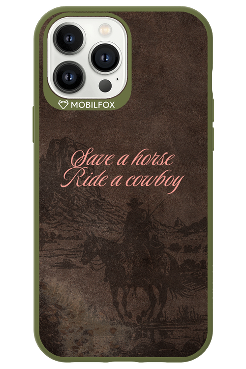 Ride a cowboy 2.0 - Apple iPhone 13 Pro Max