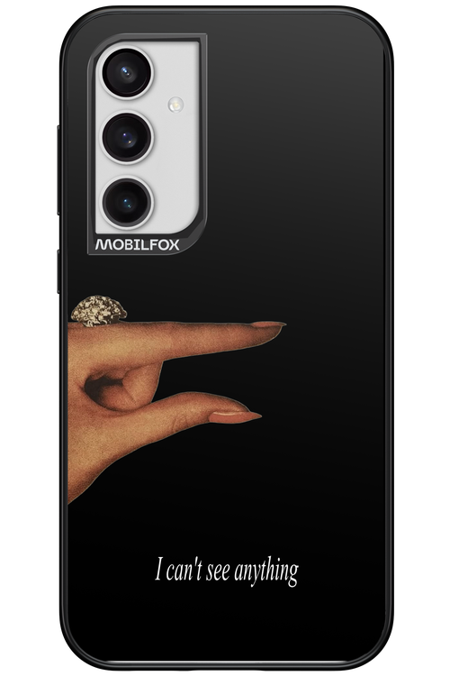 I can't see anything 2.0 - Samsung Galaxy S23 FE