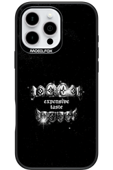 Expensive Taste - Apple iPhone 16 Pro Max
