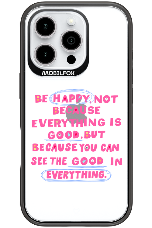 Be Happy 2.0 - Apple iPhone 16 Pro