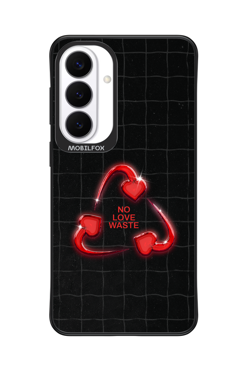 No Love Waste 2.0 - Samsung Galaxy S26+