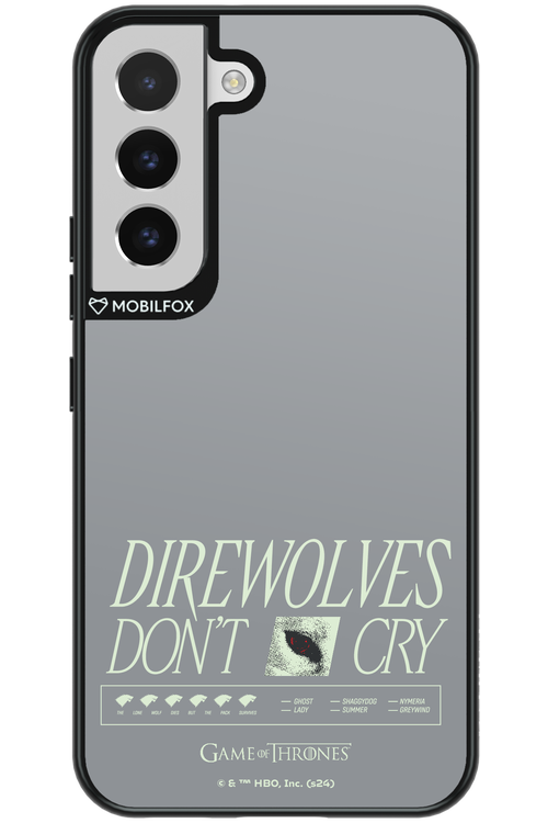 Direwolves Don’t Cry - Samsung Galaxy S22