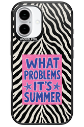 WHAT PROBLEM ITS SUMMER 2.0 - Apple iPhone 16