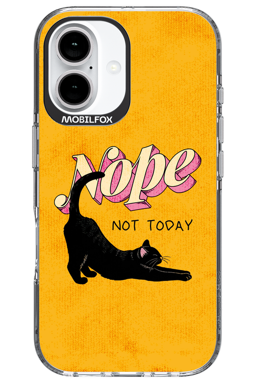 Nope, Not Today 2.0 - Apple iPhone 16