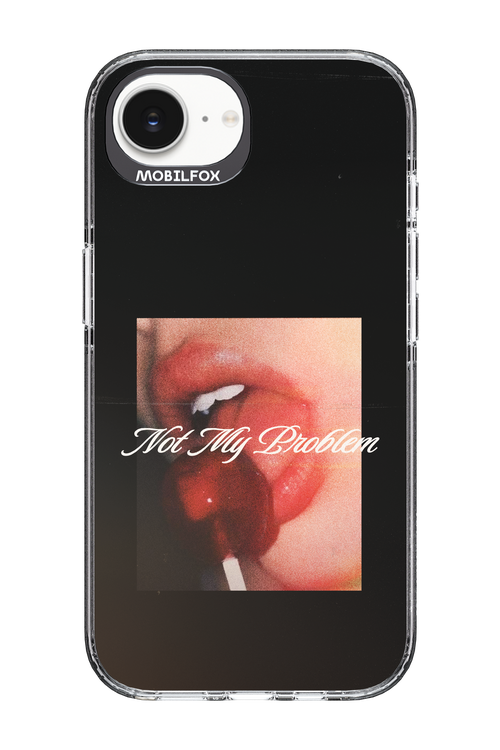 Not My Problem II 2.0 - Apple iPhone 17e