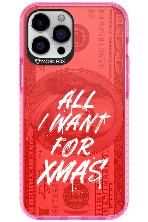 ALL I WANT FOR XMAS - Apple iPhone 12 Pro Max