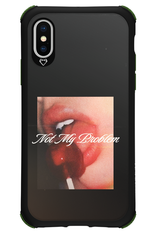 Not My Problem II 2.0 - Apple iPhone X
