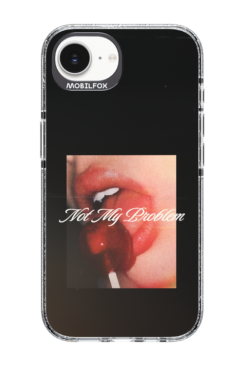 Not My Problem II 2.0 - Apple iPhone 17e