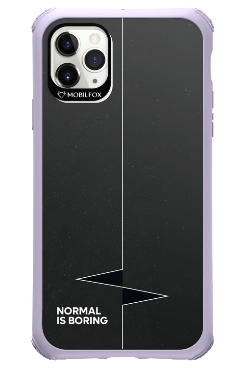 Normal Is Boring - Apple iPhone 11 Pro Max