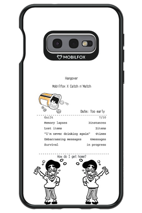 hangover - Samsung Galaxy S10e