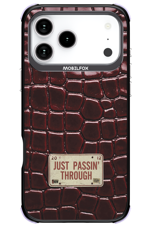 Just passin through 2.0 - Apple iPhone 17 Pro Max
