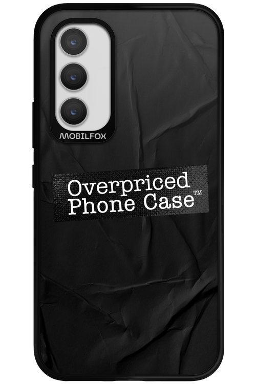 Overpriced Phone Case 2.0 - Samsung Galaxy A34