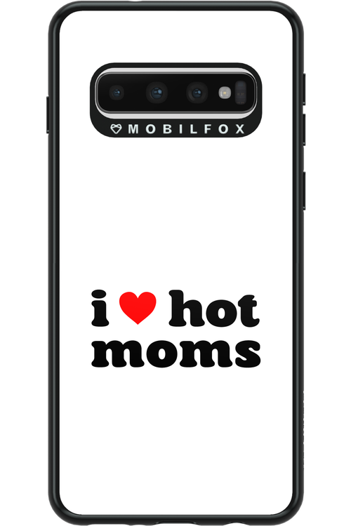 I love hot moms W 2.0 - Samsung Galaxy S10