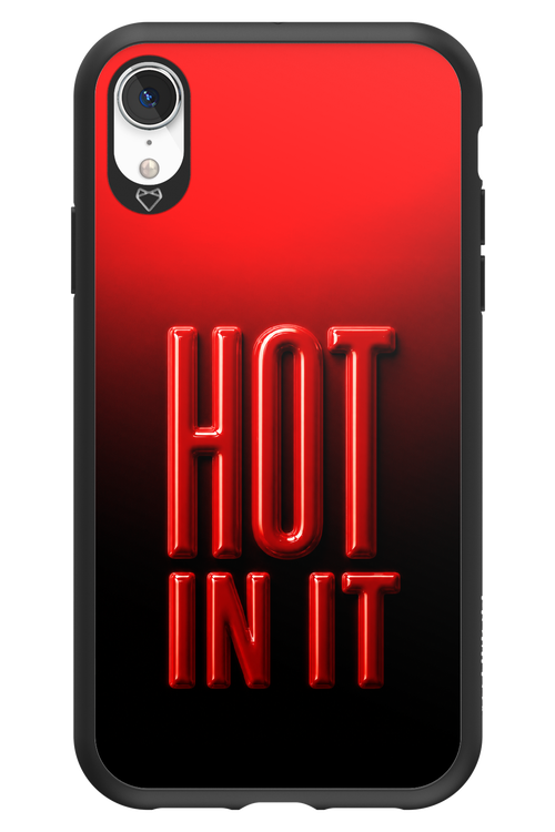 Hot in it 2.0 - Apple iPhone XR