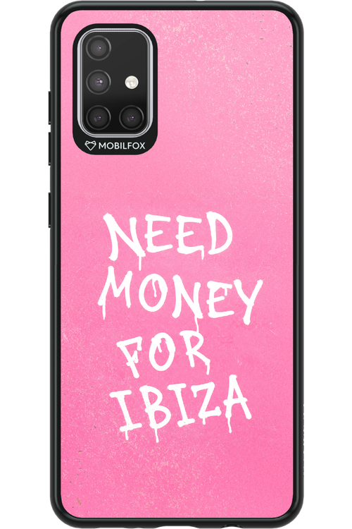 Need money for Ibiza 2.0 - Samsung Galaxy A71