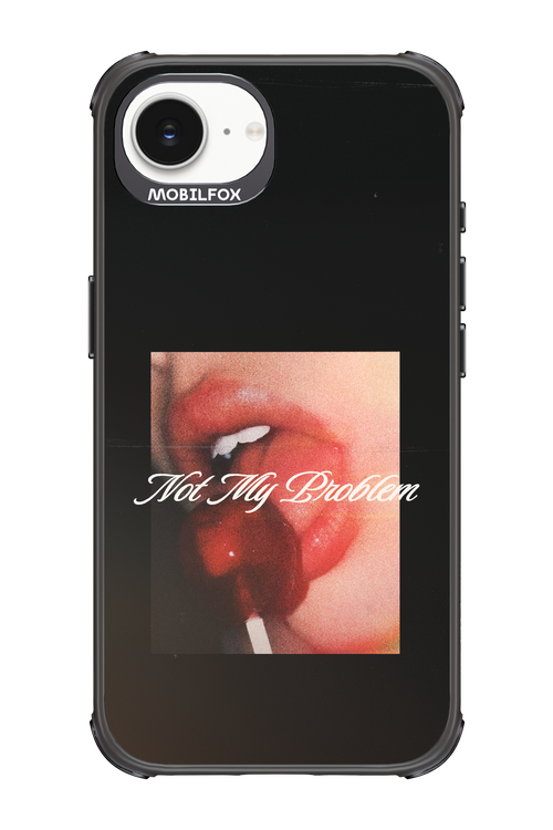 Not My Problem II 2.0 - Apple iPhone 16e
