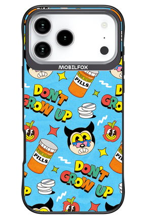 don_t grow up 2.0 - Apple iPhone 17 Pro Max