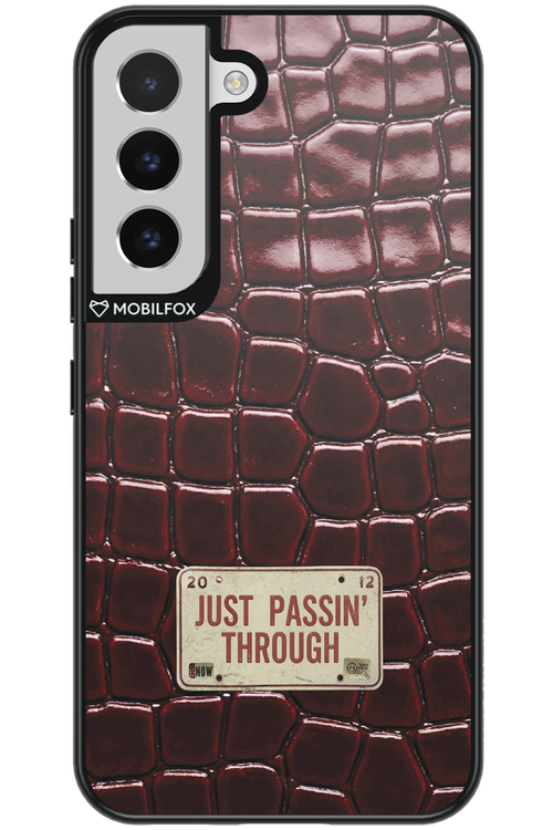 Just passin through 2.0 - Samsung Galaxy S22