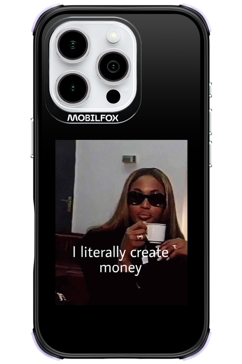 I literally create money - Apple iPhone 16 Pro