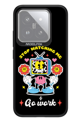 stop watching me 2.0 - Xiaomi 14