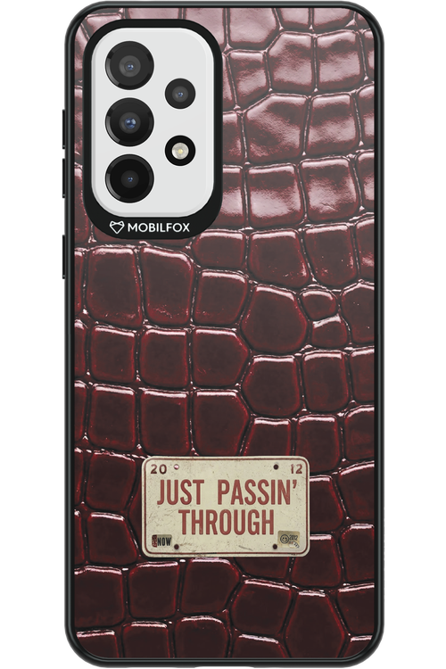 Just passin through 2.0 - Samsung Galaxy A33